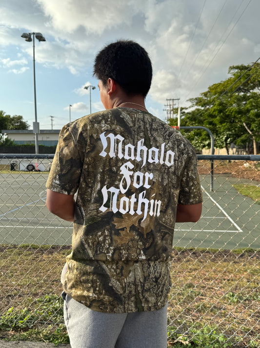 Mahalo For Nothin in Camo